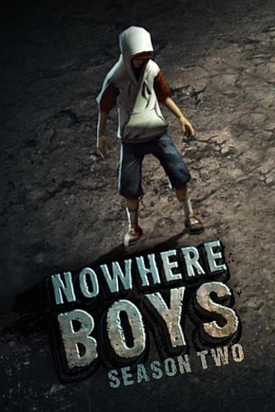 Nowhere Boys - Season 2