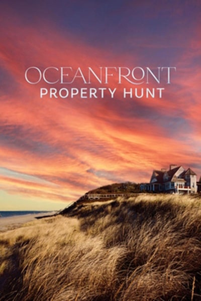 Oceanfront Property Hunt - Season 1