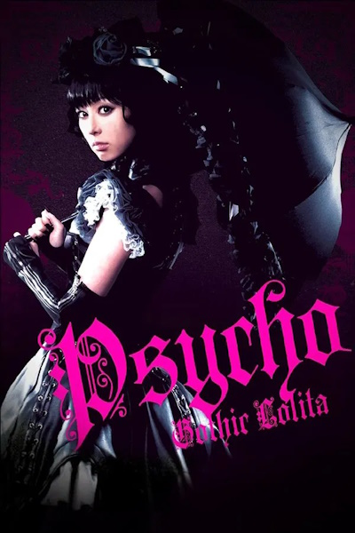 Psycho Gothic Lolita (Gosurori shokeinin)