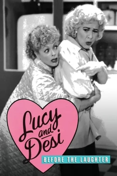 Lucy And Desi Before the Laughter