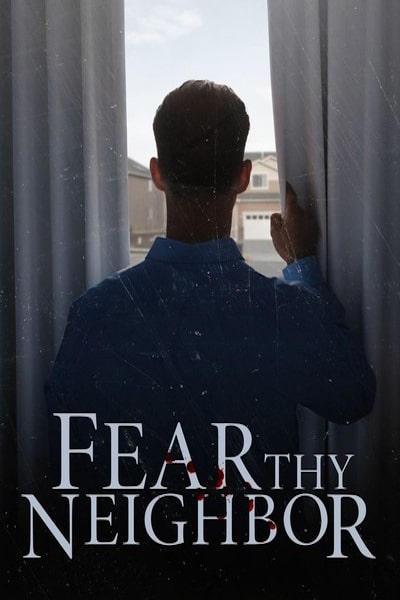 Fear Thy Neighbor - Season 10