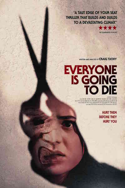 Everyone Is Going to Die