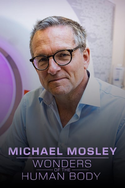 Michael Mosley: Wonders of the Human Body - Season 1