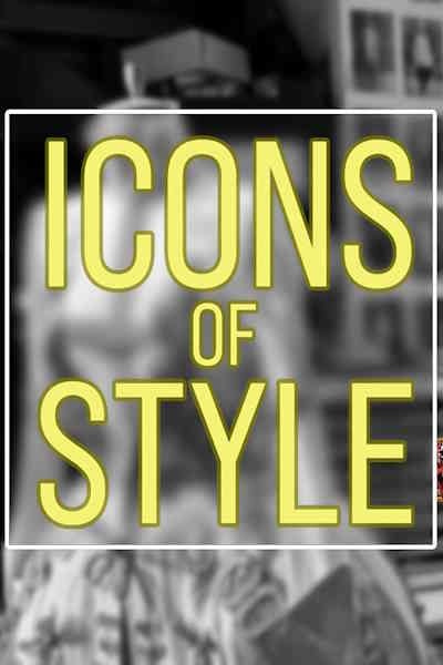 Icons of Style - Season 1
