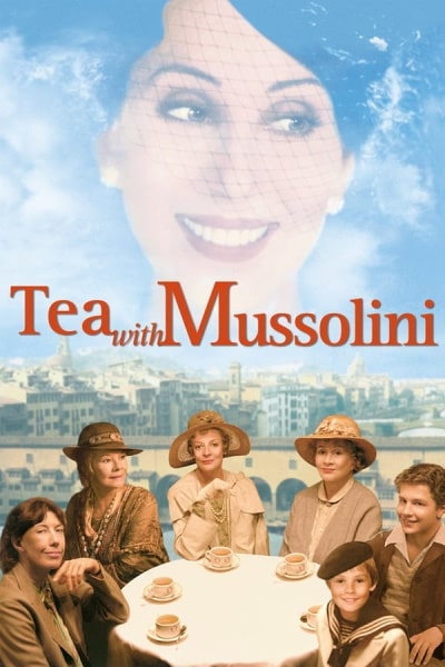 Tea with Mussolini  (Un t&egrave; con Mussolini)