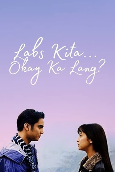 I Love You, If Thats Okay (Labs kita, Okey ka lang?)