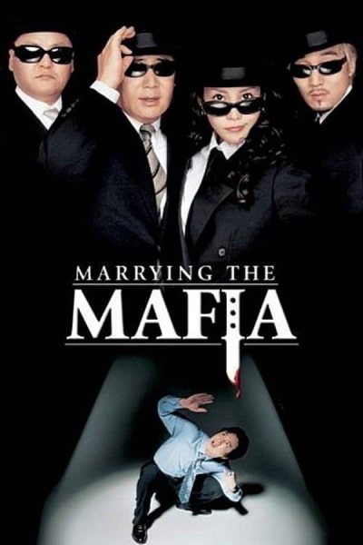 Married to the Mafia (Gamunui yeonggwang)