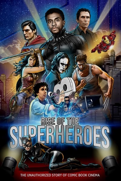 Rise of the Superheroes