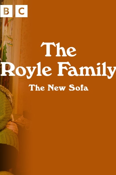 The Royle Family: The New Sofa
