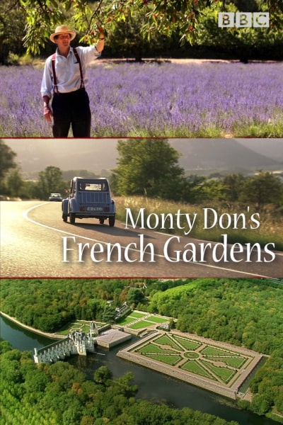 Monty Dons French Gardens - Season 1