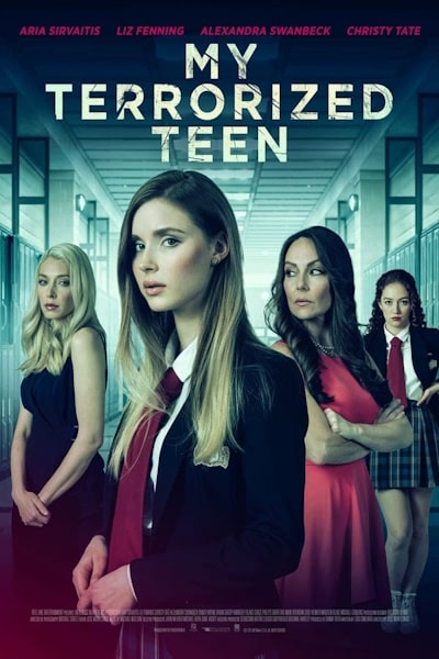 My Terrorized Teen (First Class Fear)
